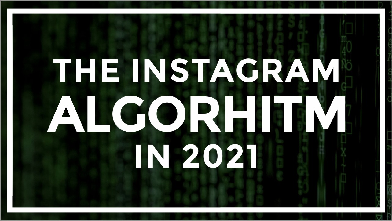 6222bd42e3d14f05a7ed5dbf_instagram-algorithm-in-2021-blog-image